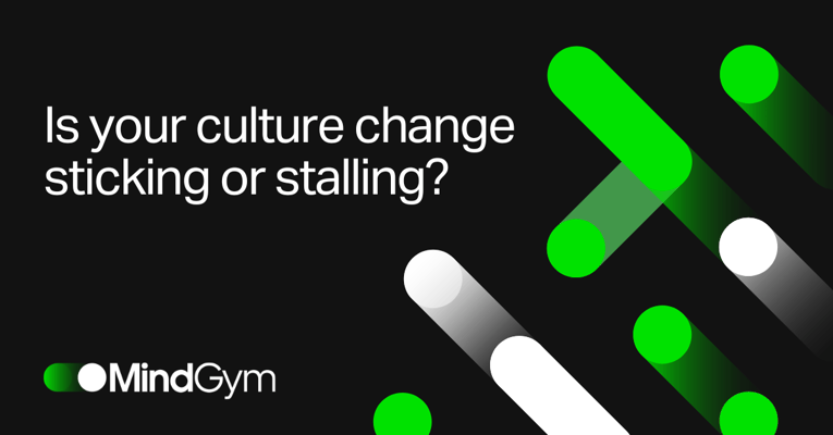 Is your culture change sticking or stalling? featured image